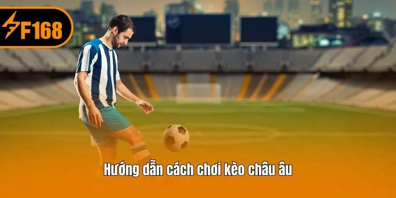 Hướng dẫn cách chơi