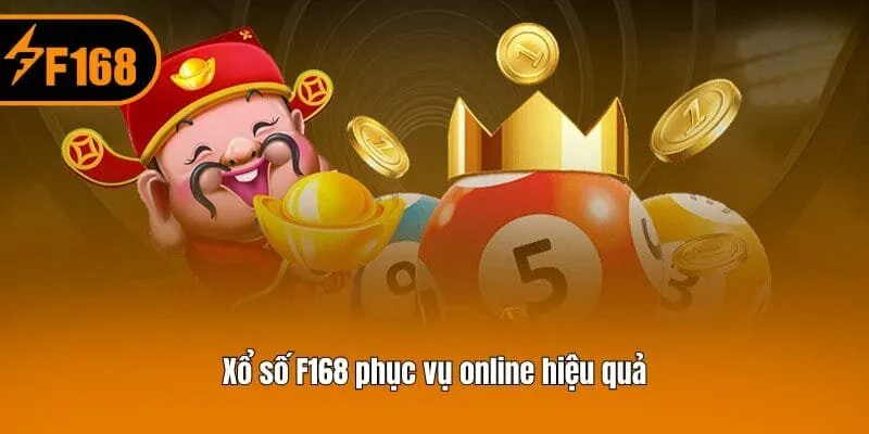 Xổ số F168 phục vụ online hiệu quả